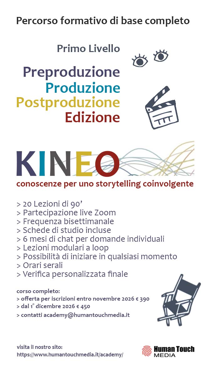Locandina del corso Kineo primo livello: preproduzione, produzione, postproduzione ed edizione video
